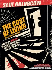 The Cost of Living and Other Mysteries