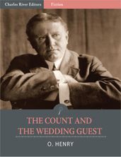 The Count and the Wedding Guest (Illustrated Edition)