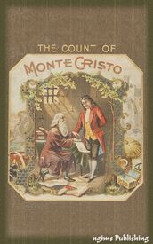 The Count of Monte Cristo (Illustrated + Audiobook Download Link + Active TOC)