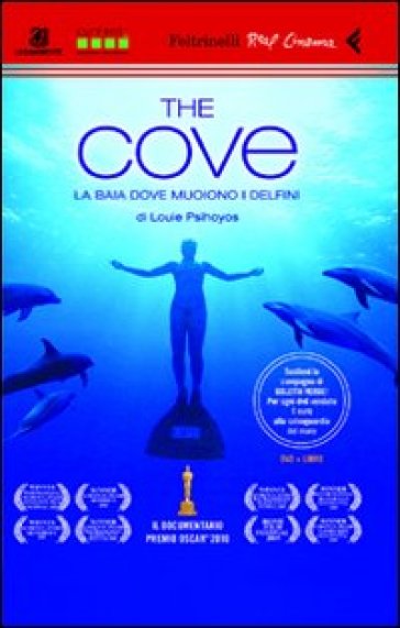 The Cove. La baia dove muoiono i delfini. DVD. Con libro - Louie Psihoyos