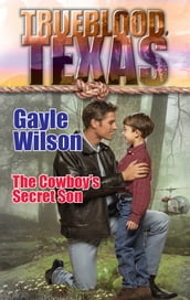 The Cowboy s Secret Son