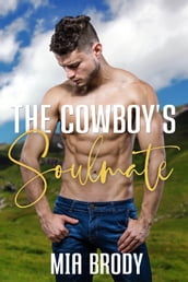 The Cowboy s Soulmate