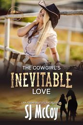 The Cowgirl s Inevitable Love