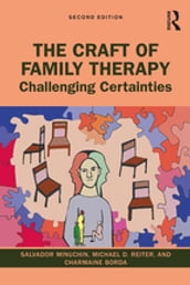 The Craft of Family Therapy