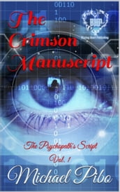 The Crimson Manuscript [The Psychopath s Script 1]