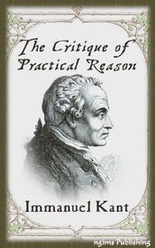 The Critique of Practical Reason (Illustrated + Audiobook Download Link + Active TOC)