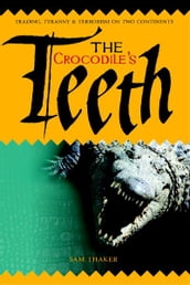 The Crocodile s Teeth
