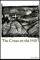 The Cross on the Hill