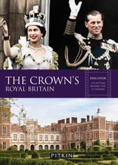 The Crown s Royal Britain