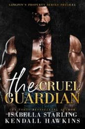 The Cruel Guardian