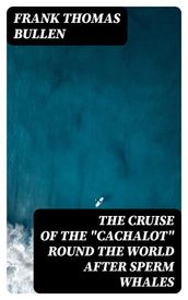 The Cruise of the 