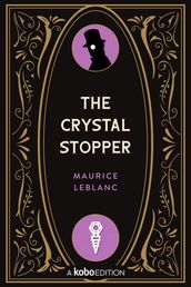 The Crystal Stopper