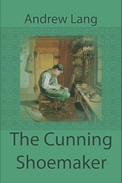 The Cunning Shoemaker