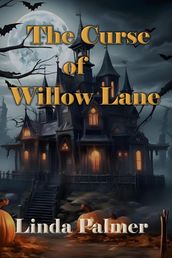 The Curse of Willow Lane