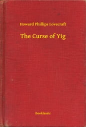 The Curse of Yig