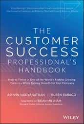 The Customer Success Professional s Handbook