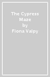 The Cypress Maze