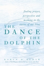 The Dance of the Dolphin