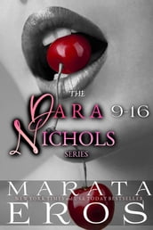 The Dara Nichols Series 9-16