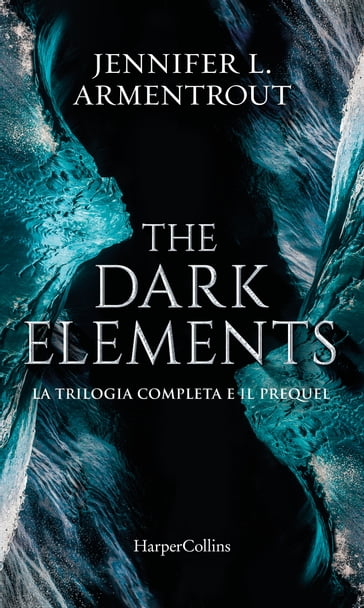 The Dark Elements - Jennifer L. Armentrout