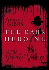 The Dark Heroine