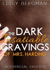 The Dark, Insatiable Cravings of Mrs. Harding