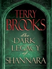 The Dark Legacy of Shannara Trilogy 3-Book Bundle