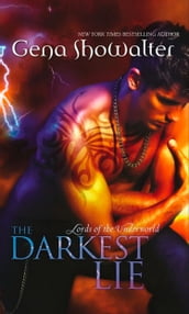 The Darkest Lie (Lords of the Underworld, Book 6)