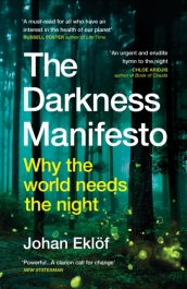 The Darkness Manifesto