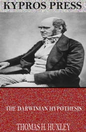 The Darwinian Hypothesis