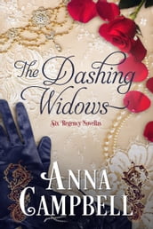 The Dashing Widows: Six Regency Novellas