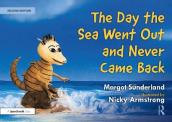 The Day the Sea Went Out and Never Came Back: A Story for Children Who Have Lost Someone They Love