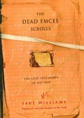 The Dead Emcee Scrolls