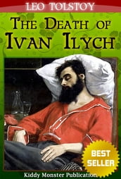 The Death of Ivan Ilych By Leo Tolstoy
