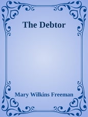 The Debtor