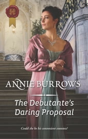 The Debutante s Daring Proposal