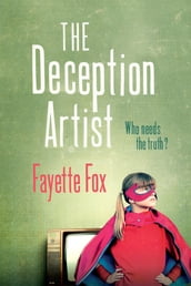 The Deception Artist