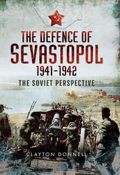The Defence of Sevastopol, 19411942
