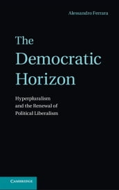 The Democratic Horizon