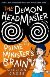 The Demon Headmaster and the Prime Minister s Brain