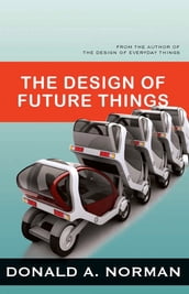 The Design of Future Things