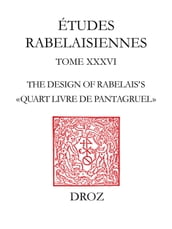 The Design of Rabelais s 