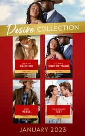 The Desire Collection January 2023: One Night Rancher (The Carsons of Lone Rock) / A Cowboy Kind of Thing / Rodeo Rebel / The Inheritance Test