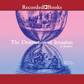 The Destruction of Jerusalem