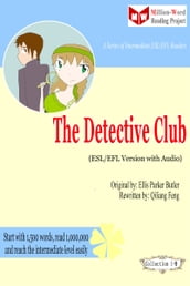 The Detective Club (ESL/EFL Version with Audio)