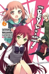 The Devil Is a Part-Timer!, Vol. 6 (light novel)