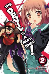 The Devil Is a Part-Timer!, Vol. 2 (manga)