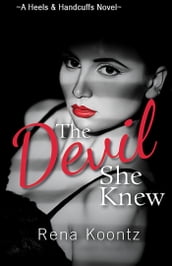 The Devil She Knew