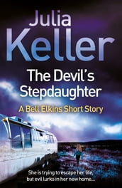 The Devil s Stepdaughter (A Bell Elkins Novella)