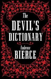 The Devil¿s Dictionary: The Complete Edition